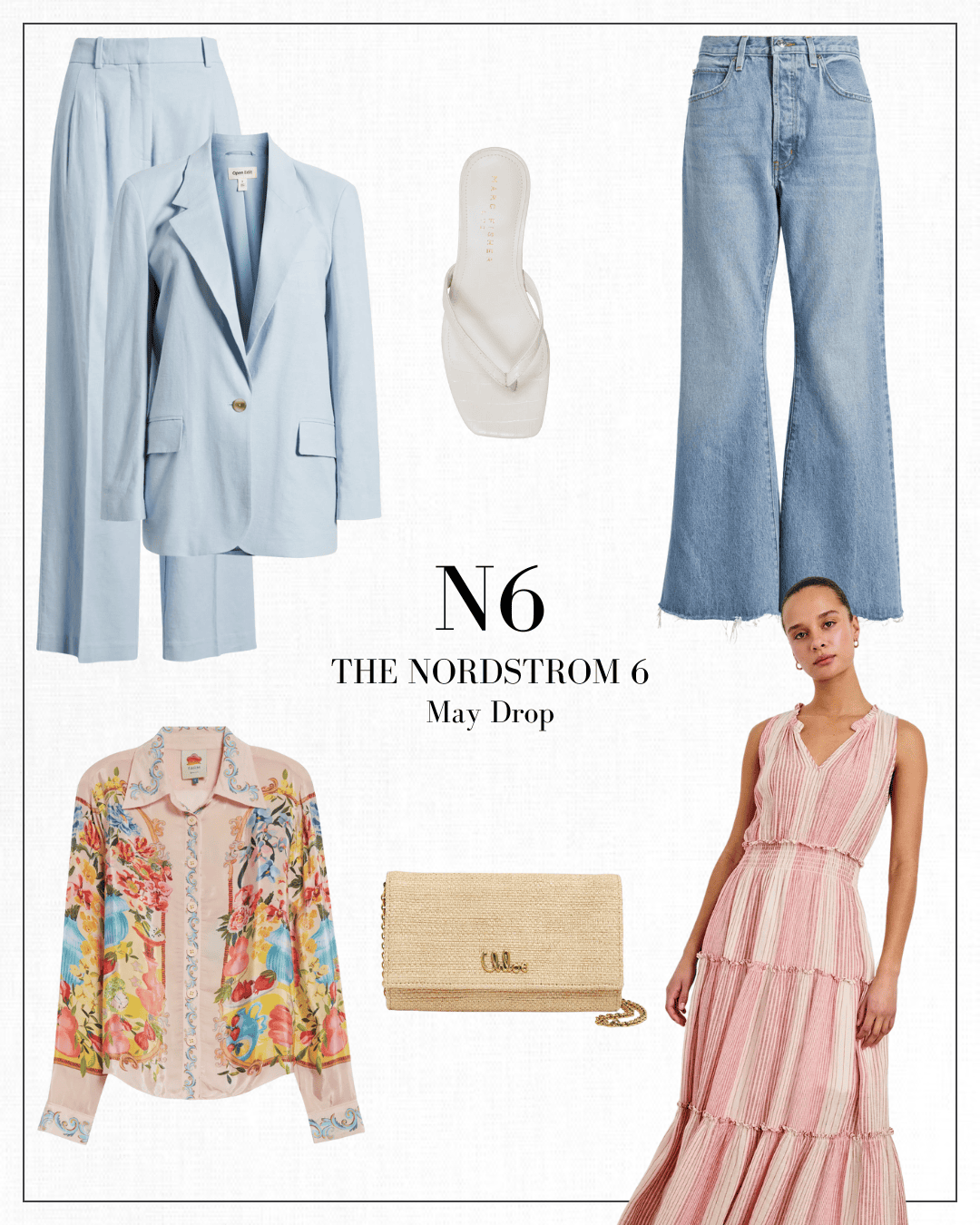 The May Nordstrom 6 Drop
